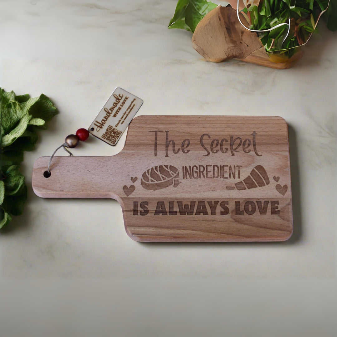 The Secret Ingredient Is Always Love Engraved Cutting Board Cheese Serving Board