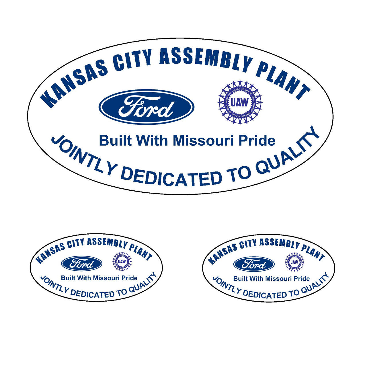 3 Pcs Kansas City Assembly Plant, Ford UAW, Built With Missouri Pride Jointly Dedicated to Quality Car Decal